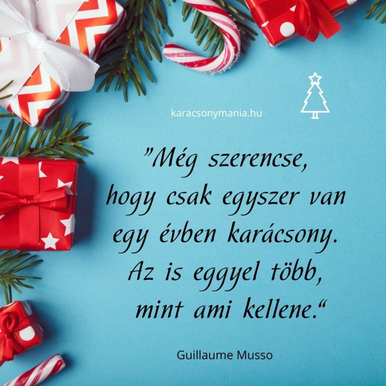 124 Karácsonyi Idézet Legszebb Karácsonyi Idézetek Képekkel