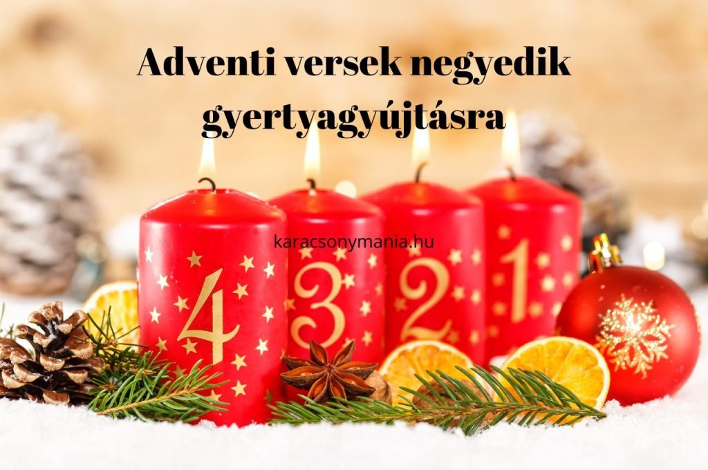adventi versek negyedik gyertyagyújtásra, advent negyedik vasárnapja versek